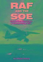 RAF and the SOE: Special Duty Operations in Europe During World War II