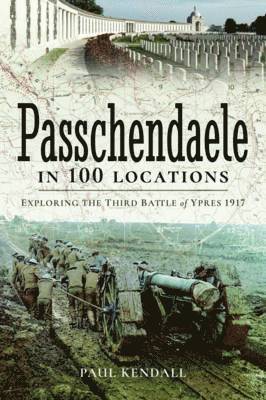 bokomslag Passchendaele in 100 Locations
