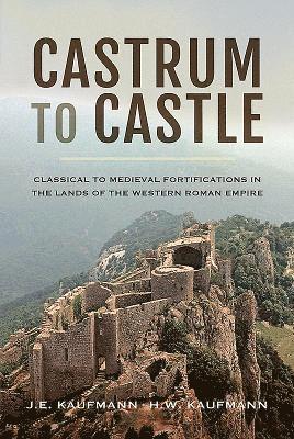 Castrum to Castle 1