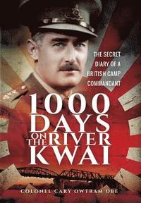 bokomslag 1,000 Days on the River Kwai