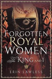bokomslag Forgotten Royal Women