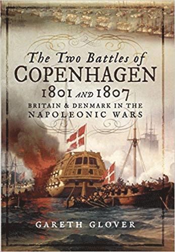 Gareth Glover - Two Battles of Copenhagen 1801 and 1807, Inbunden