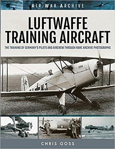 Chris Goss - Luftwaffe Training Aircraft, Häftad