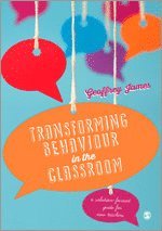 bokomslag Transforming Behaviour in the Classroom