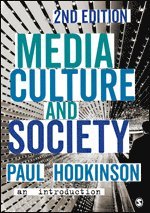 bokomslag Media, Culture and Society