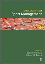 Russell Hoye, Milena M. Parent - The SAGE Handbook of Sport Management, Inbunden