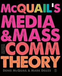 bokomslag McQuail's Media and Mass Communication Theory