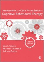 bokomslag Assessment and Case Formulation in Cognitive Behavioural Therapy
