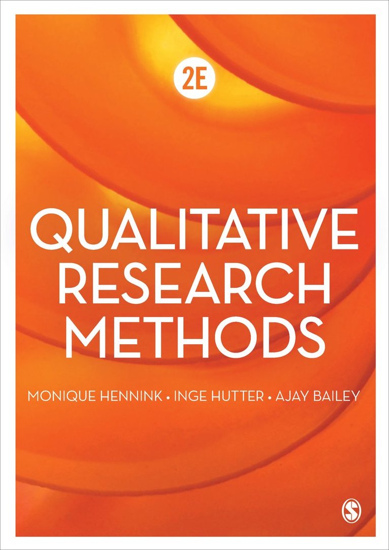 Monique Hennink, Inge Hutter, Ajay Bailey - Qualitative Research Methods, Inbunden
