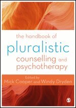 Mick Cooper, Windy Dryden - The Handbook of Pluralistic Counselling and Psychotherapy, Inbunden