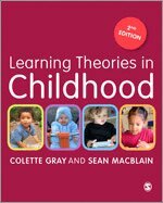 Colette Gray, Sean MacBlain - Learning Theories in Childhood, Häftad