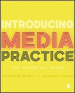 bokomslag Introducing Media Practice: The Essential Guide