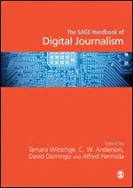 bokomslag The SAGE Handbook of Digital Journalism
