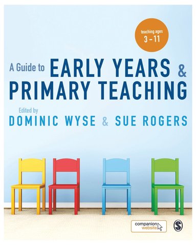 bokomslag A Guide to Early Years and Primary Teaching