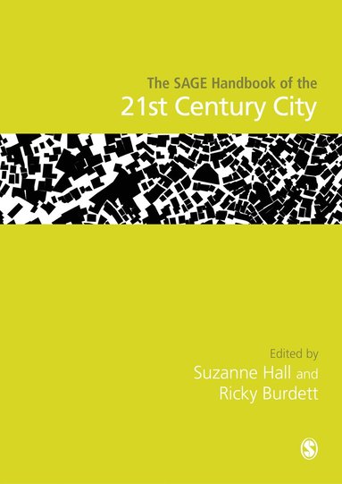 bokomslag The SAGE Handbook of the 21st Century City