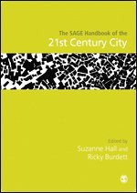 The SAGE Handbook of the 21st Century City 1