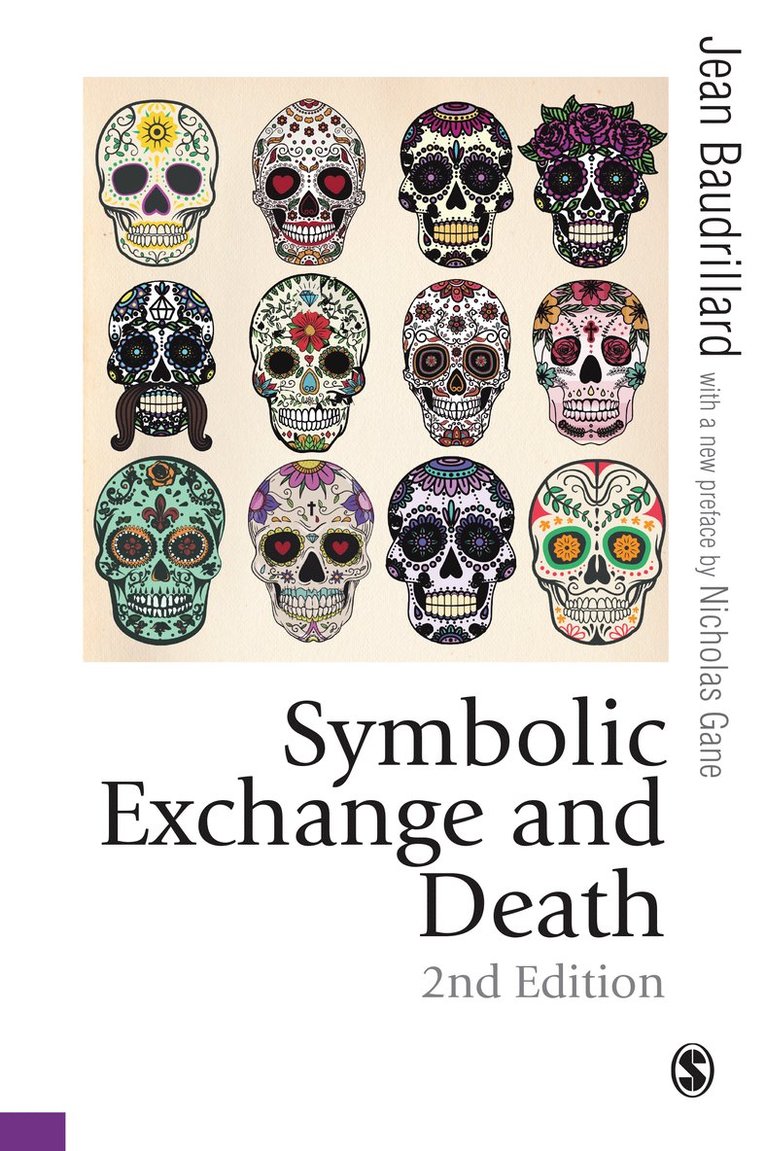 Jean Baudrillard - Symbolic Exchange and Death, Inbunden