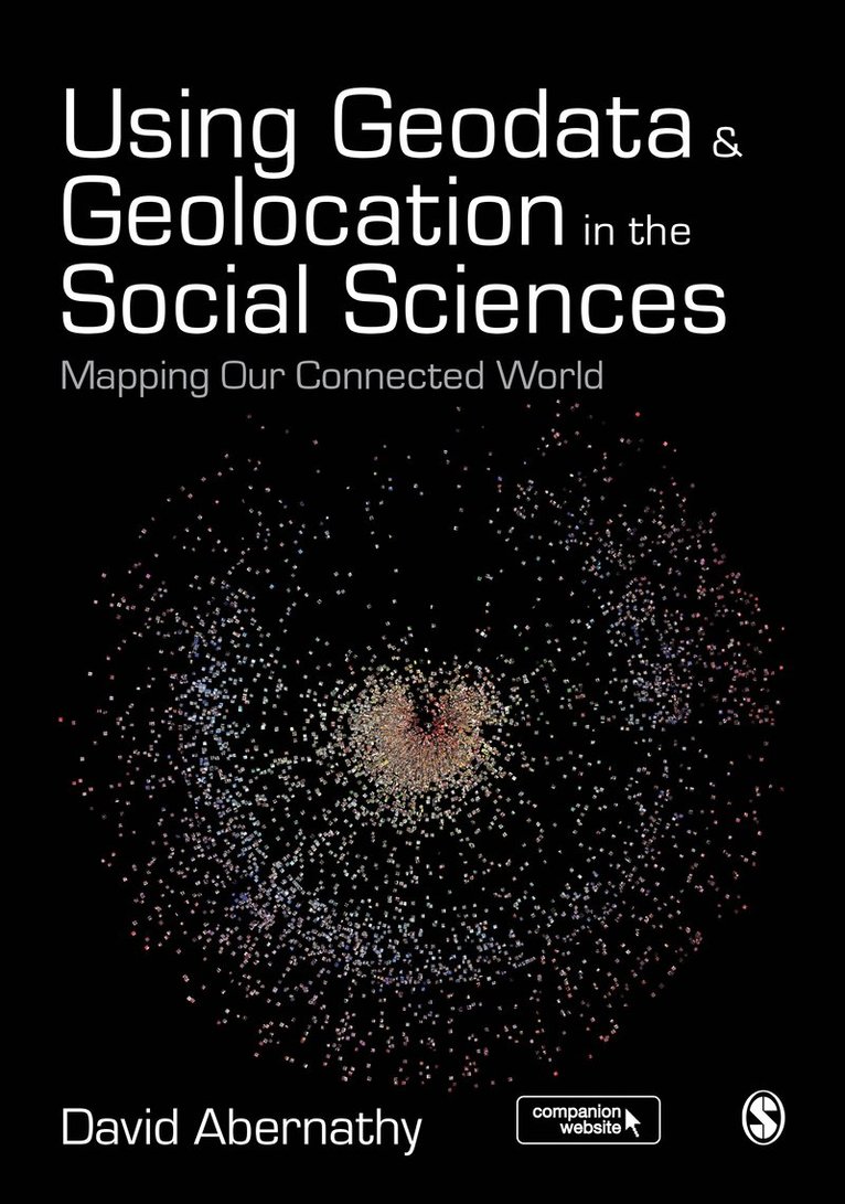 David Abernathy - Using Geodata and Geolocation in the Social Sciences, Häftad