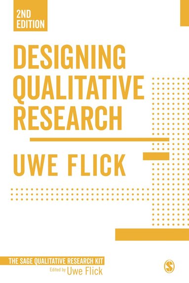 bokomslag Designing Qualitative Research