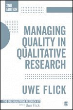 Uwe Flick - Managing Quality in Qualitative Research, Häftad