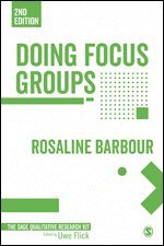 Rosaline S. Barbour - Doing Focus Groups, Häftad