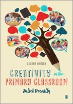Creativity in the Primary Classroom