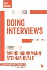 Svend Brinkmann, Steinar Kvale - Doing Interviews, Häftad