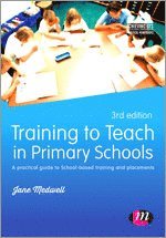 Training to Teach in Primary Schools 1