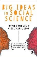 David Edmonds, Nigel Warburton - Big Ideas in Social Science, Inbunden