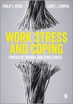Work Stress and Coping 1