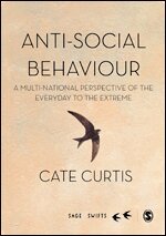 Cate Curtis - Anti-Social Behaviour, Inbunden