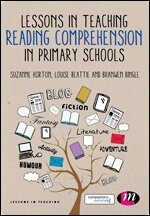 Suzanne Horton, Louise Beattie, Branwen Bingle - Lessons in Teaching Reading Comprehension in Primary Schools, Häftad
