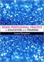 Sasha Pleasance - Wider Professional Practice in Education and Training, Inbunden