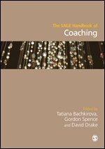 Tatiana Bachkirova, Gordon Spence, David Drake - The SAGE Handbook of Coaching, Inbunden