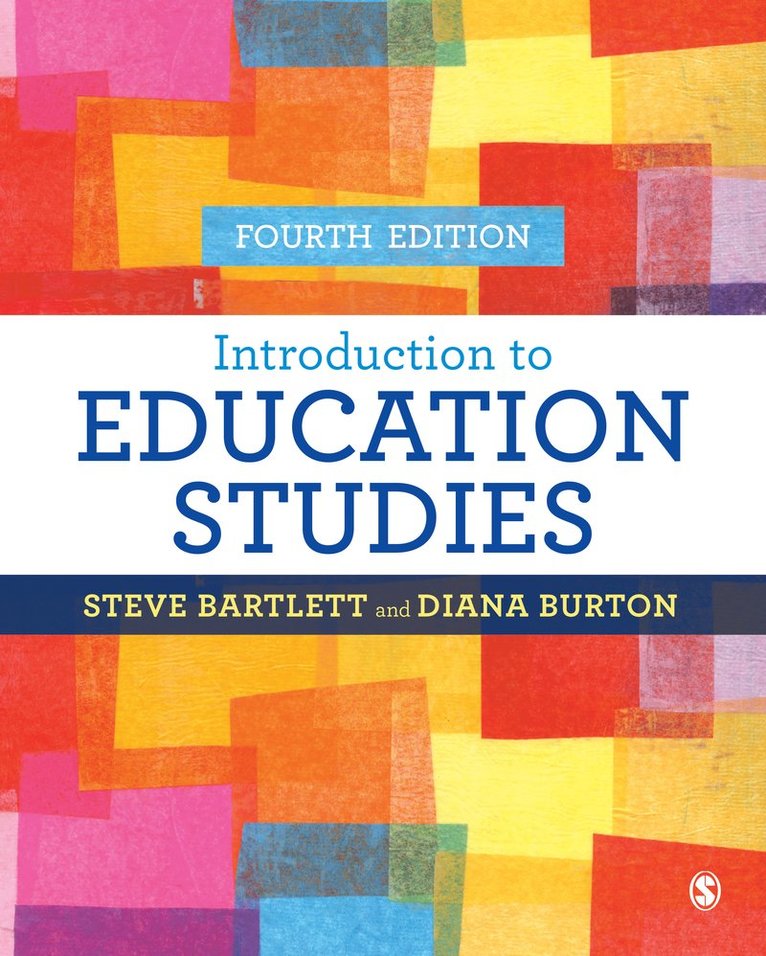 Steve Bartlett, Diana M Burton - Introduction to Education Studies, Inbunden