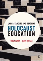 bokomslag Understanding and Teaching Holocaust Education