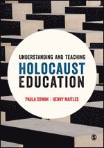Understanding and Teaching Holocaust Education