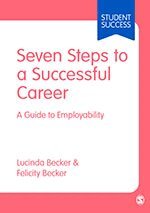 Lucinda Becker, Felicity Becker - Seven Steps to a Successful Career, Inbunden