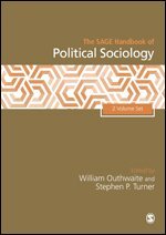 William Outhwaite, Stephen P. Turner - The SAGE Handbook of Political Sociology, 2v, Inbunden