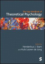 Henderikus J Stam, Huib Looren de Jong - The SAGE Handbook of Theoretical Psychology, Inbunden