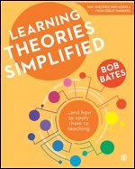 Bob Bates - Learning Theories Simplified, Inbunden