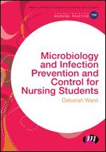 bokomslag Microbiology and Infection Prevention and Control for Nursing Students