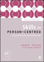Janet Tolan, Rose Cameron - Skills in Person-Centred Counselling & Psychotherapy, Häftad