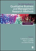 Cathy Cassell, Ann L Cunliffe, Gina Grandy - The SAGE Handbook of Qualitative Business and Management Research Methods, Inbunden
