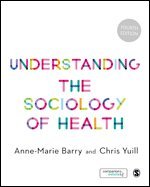 bokomslag Understanding the Sociology of Health