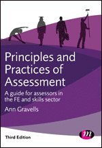 Principles and Practices of Assessment