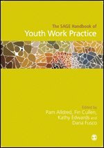 bokomslag SAGE Handbook of Youth Work Practice