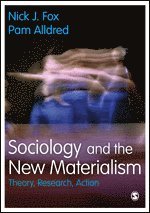 bokomslag Sociology and the New Materialism