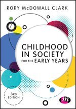 Childhood in Society for the Early Years