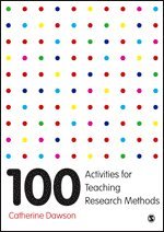 bokomslag 100 Activities for Teaching Research Methods